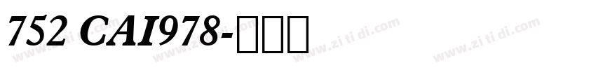 752 CAI978字体转换